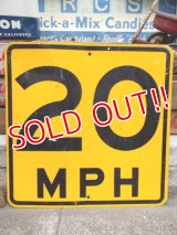 dp-121216-07 Vintage Road Sign "MPH 20"