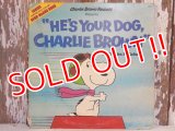 ct-150120-27 "HE'S YOUR DOG, CHARLIE BROWN" / 1978 Record