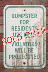 dp-190901-34 Road Sign "DUMPSTER FOR RESIDENTS USE ONLY"