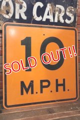 dp-211110-59 Road Sign "10 M.P.H"