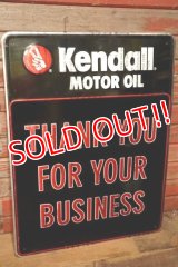 dp-231012-22 Kendall MOTOR OIL / 1980's Metal Sign "THANK YOU FOR YOUR BUSINESS"