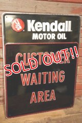 dp-231012-21 Kendall MOTOR OIL / 1980's Metal Sign "CUSTOMER WAITING AREA"