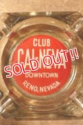 dp-241106-67 CLUB CAL-NEVA / Vintage Ashtray