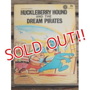 画像: bk-140617-02 Huckleberry Hound / And The Dream Pirates 1972 Picture Book