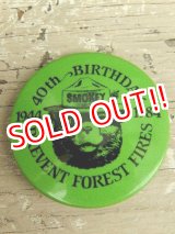 画像: ct-140715-14 Smokey Bear / 80's Pinback "40th Birthday Prevent Forest Fires"