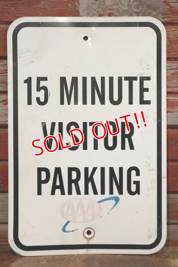 画像1: dp-190901-41 Road Sign "15 MINUTE VISITOR PARKING AAA"