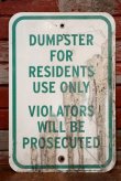 画像1: dp-190901-34 Road Sign "DUMPSTER FOR RESIDENTS USE ONLY"