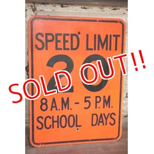 画像: dp-191101-37 Road Sign "SPEED LIMIT 20 8 A.M.-5 P.M. SCHOOL DAYS "