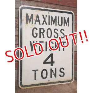 画像: dp-201001-16 Road Sign "MAXIMUM GROSS WEIGHT 4 TONS "