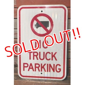 画像: dp-211110-59 Road Sign "NO TRUCK PARKING"