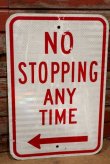 画像1: dp-210801-34 Road Sign / NO STOPPING ANY TIME ←