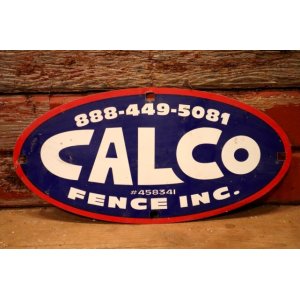 画像: dp-240207-22 CALCO FENCE INC. Metal Sign