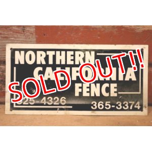 画像: dp-240207-22 NORTHERN CALIFORNIA FENCE Metal Sign