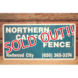 画像: dp-240207-22 NORTHERN CALIFORNIA FENCE Metal Sign